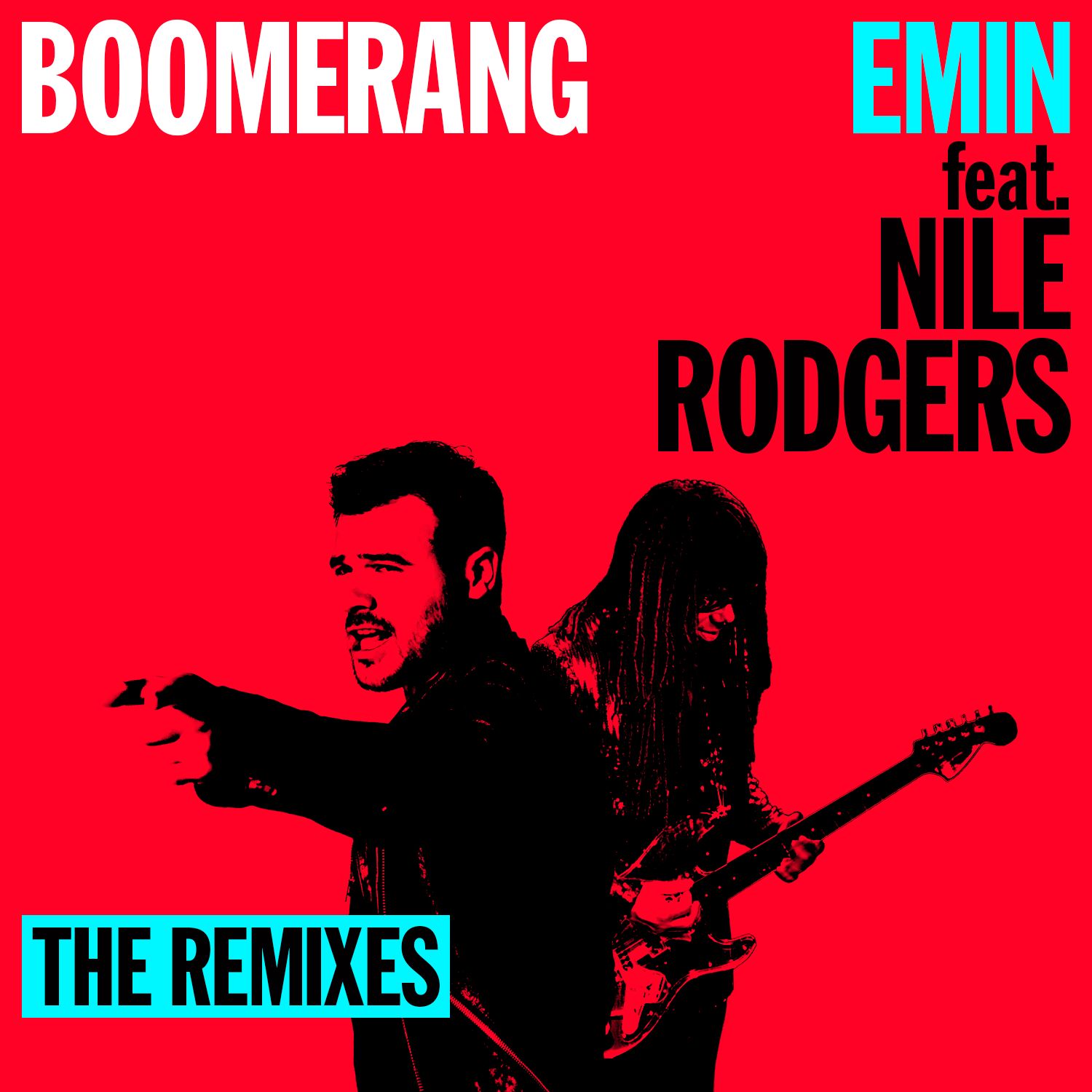 Boomerang (feat. Nile Rodgers) - The Remixes