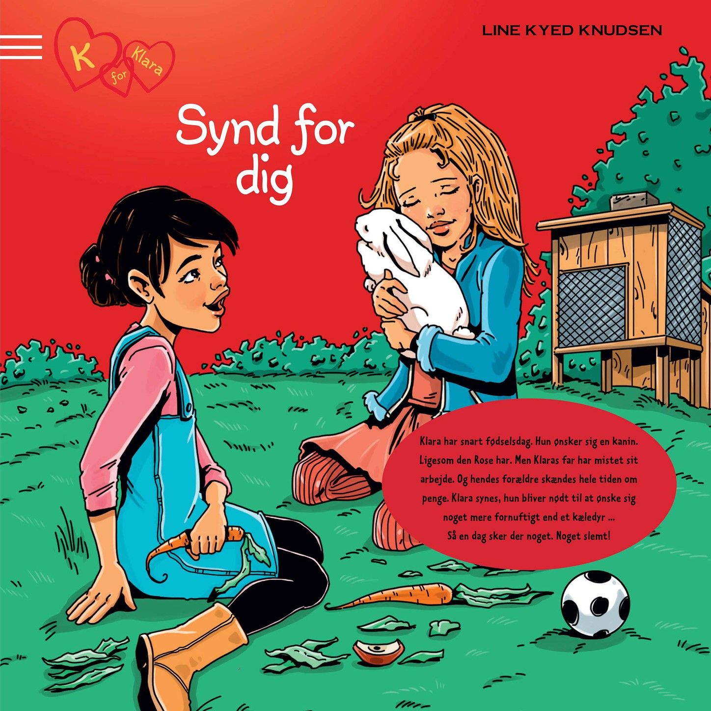 K for Klara 7: Synd for dig!, del002