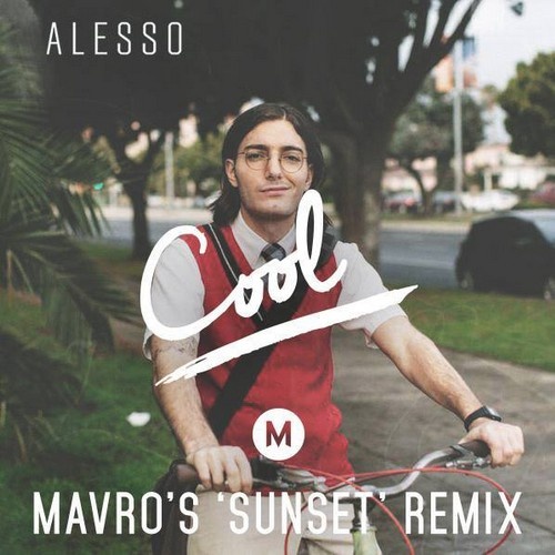 Cool (Mavro's Sunset Remix)