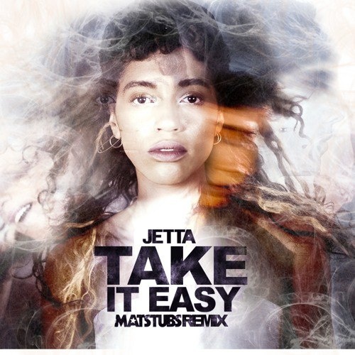 Take it Easy (Matstubs Remix)