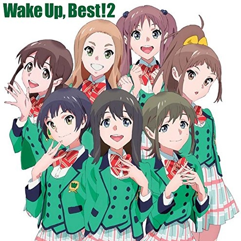 Wake Up, Best! 2