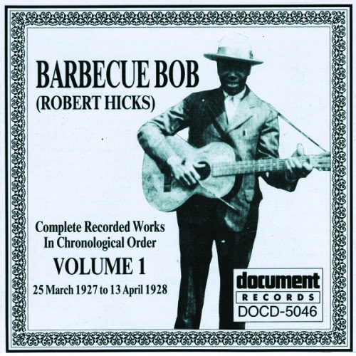 Barbecue Bob Vol. 1 (1927-1928)