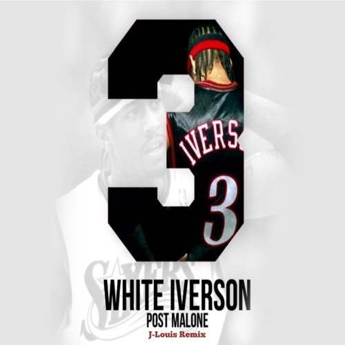 White Iverson (J-Louis Remix)