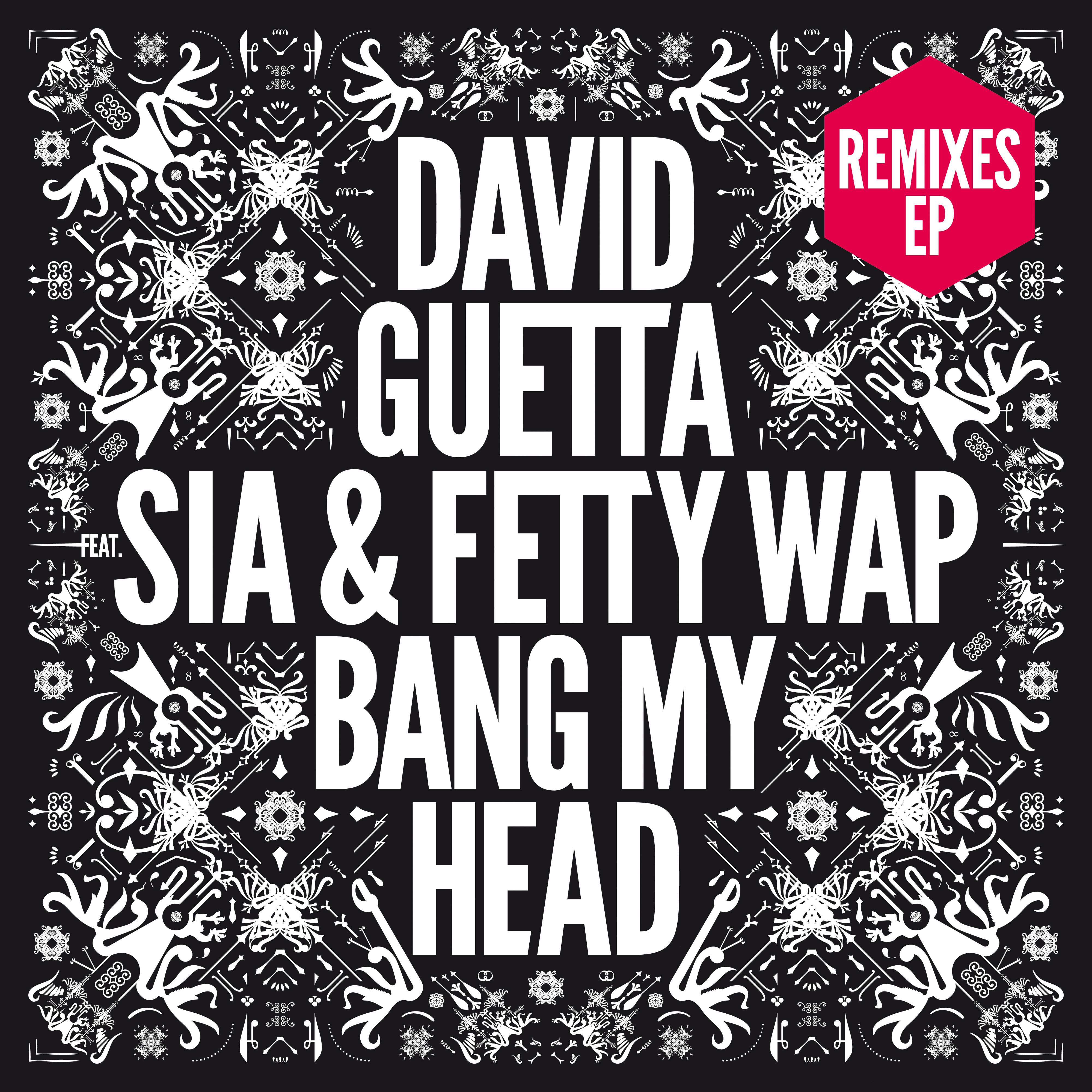 Bang My Head (feat. Sia) [Extended]