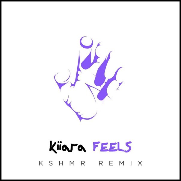 Feels (KSHMR Remix)