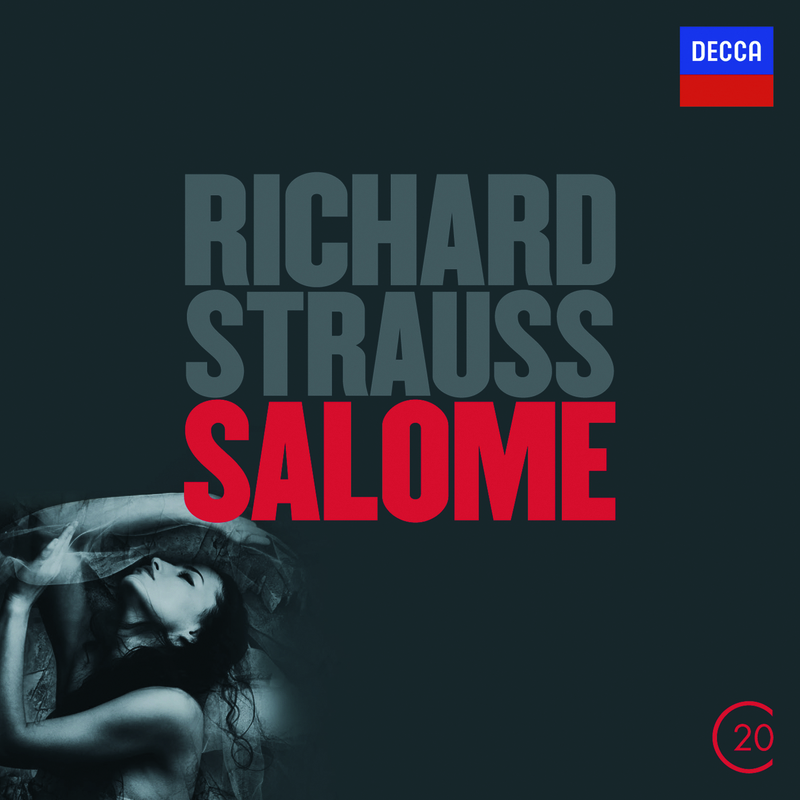 R. Strauss: Salome, Op.54 - original version - Scene 4 - "Salome, komm, trink Wein mit mir"