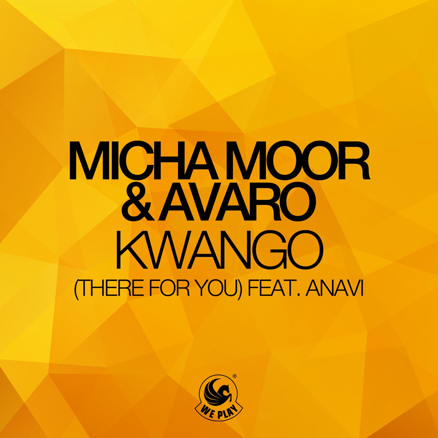 Kwango (There For You) [feat. Anavi] [Jesse Kiis Edit]