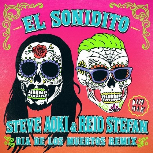 El Sonidito (Steve Aoki &Reid Stefan Remix)