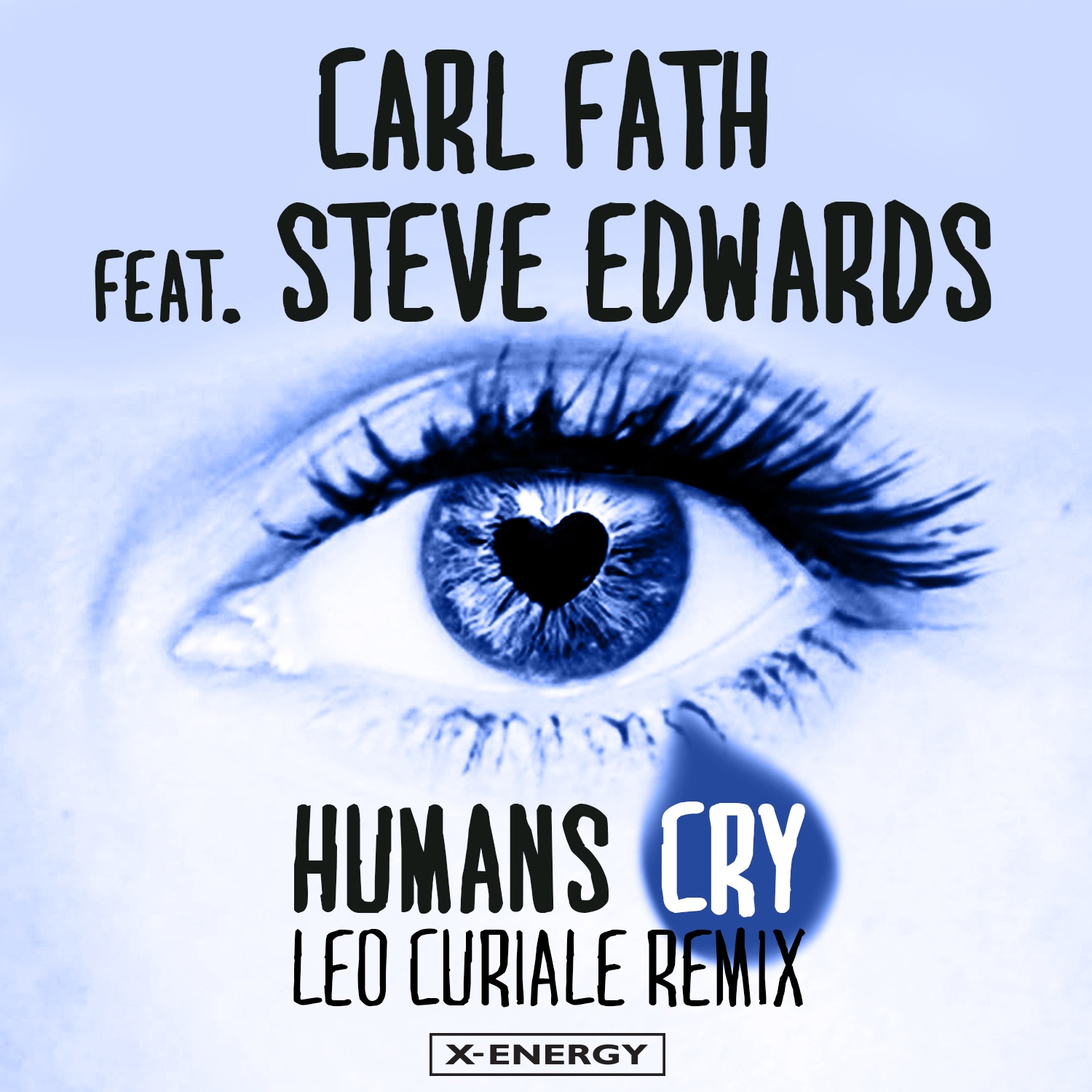  Humans Cry (Leo Curiale Remix)