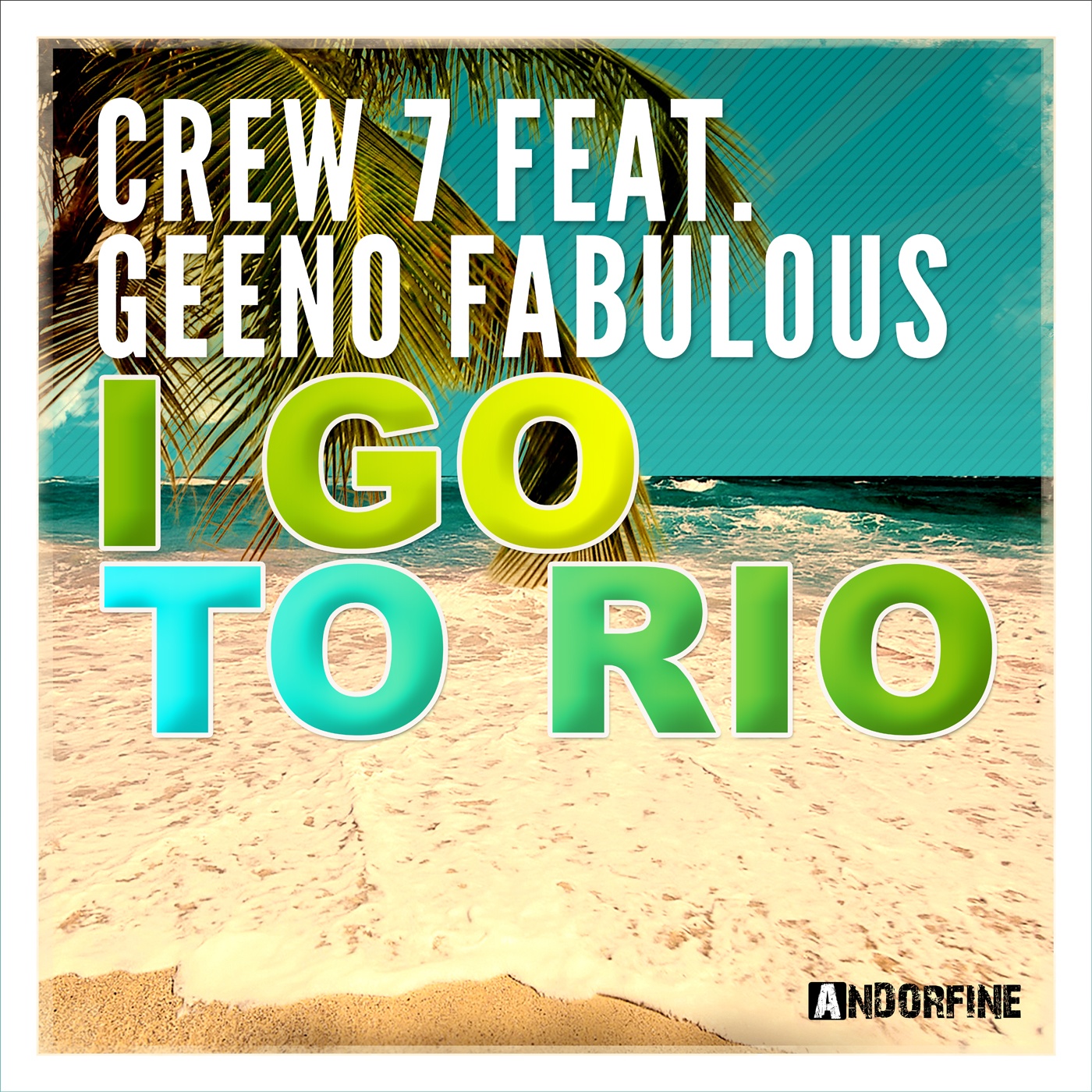 I Go To Rio (Extended Mix)