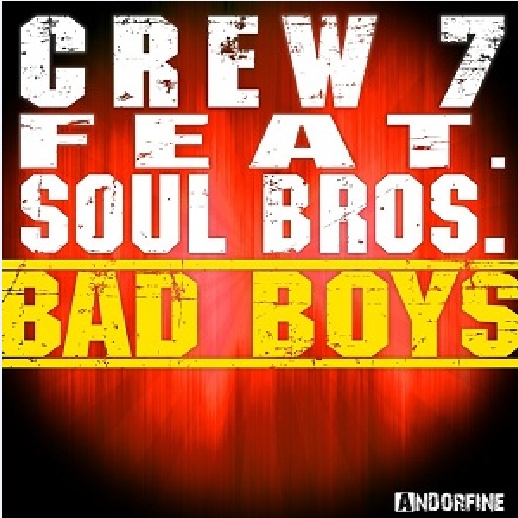 Bad Boys (Crew 7 Edit)