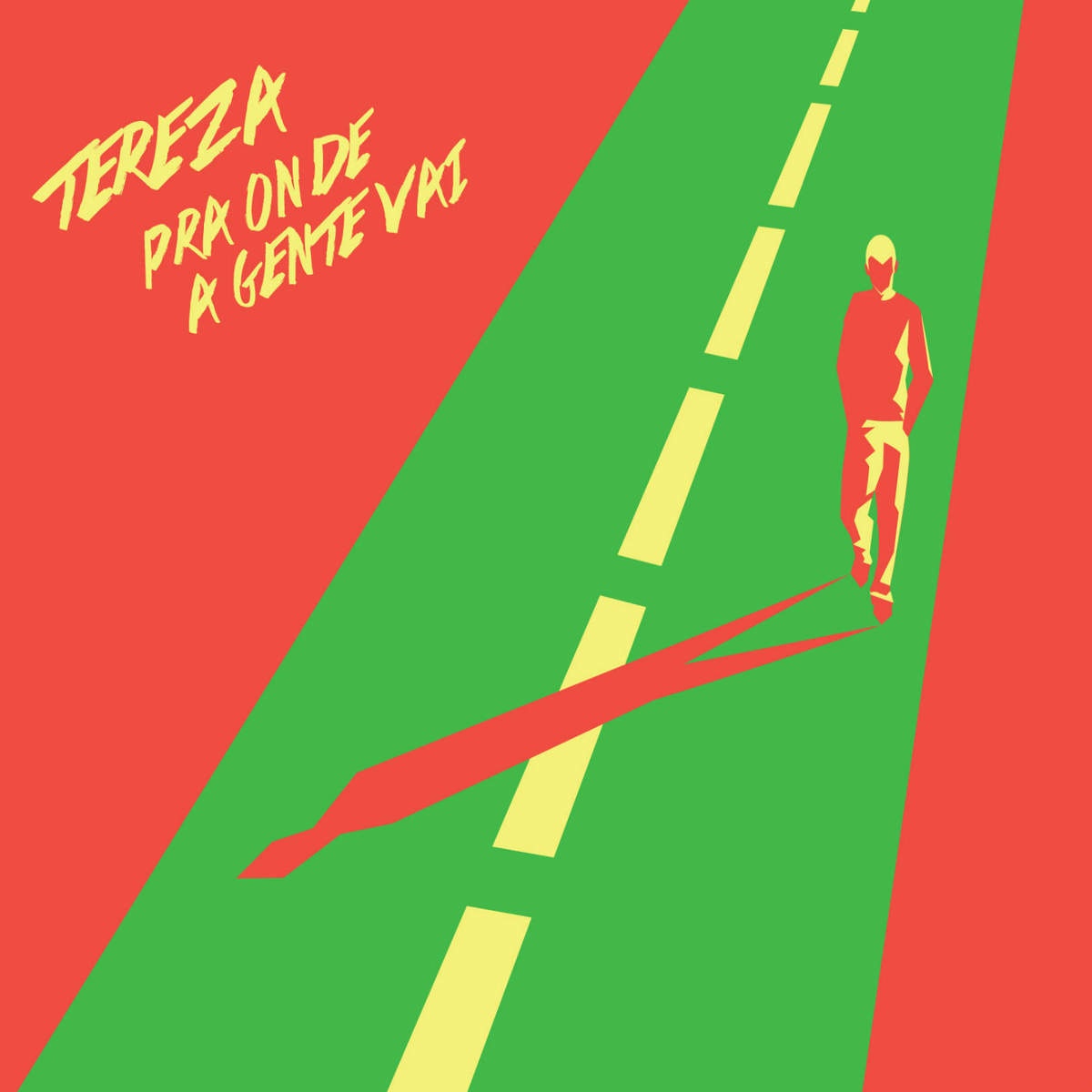 Pra Onde a Gente Vai 