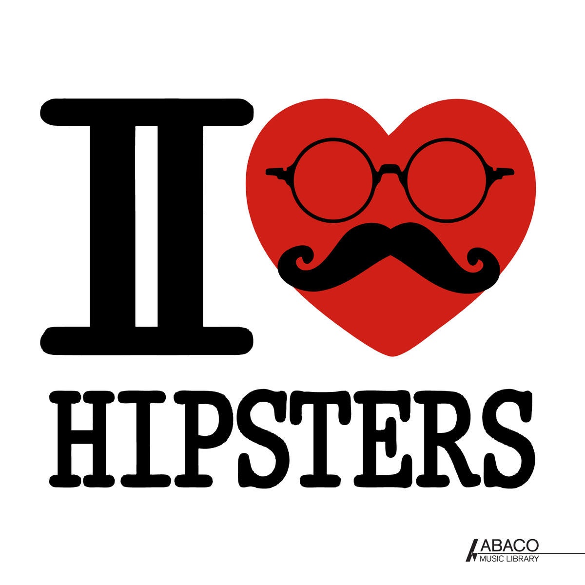 I Heart Hipsters