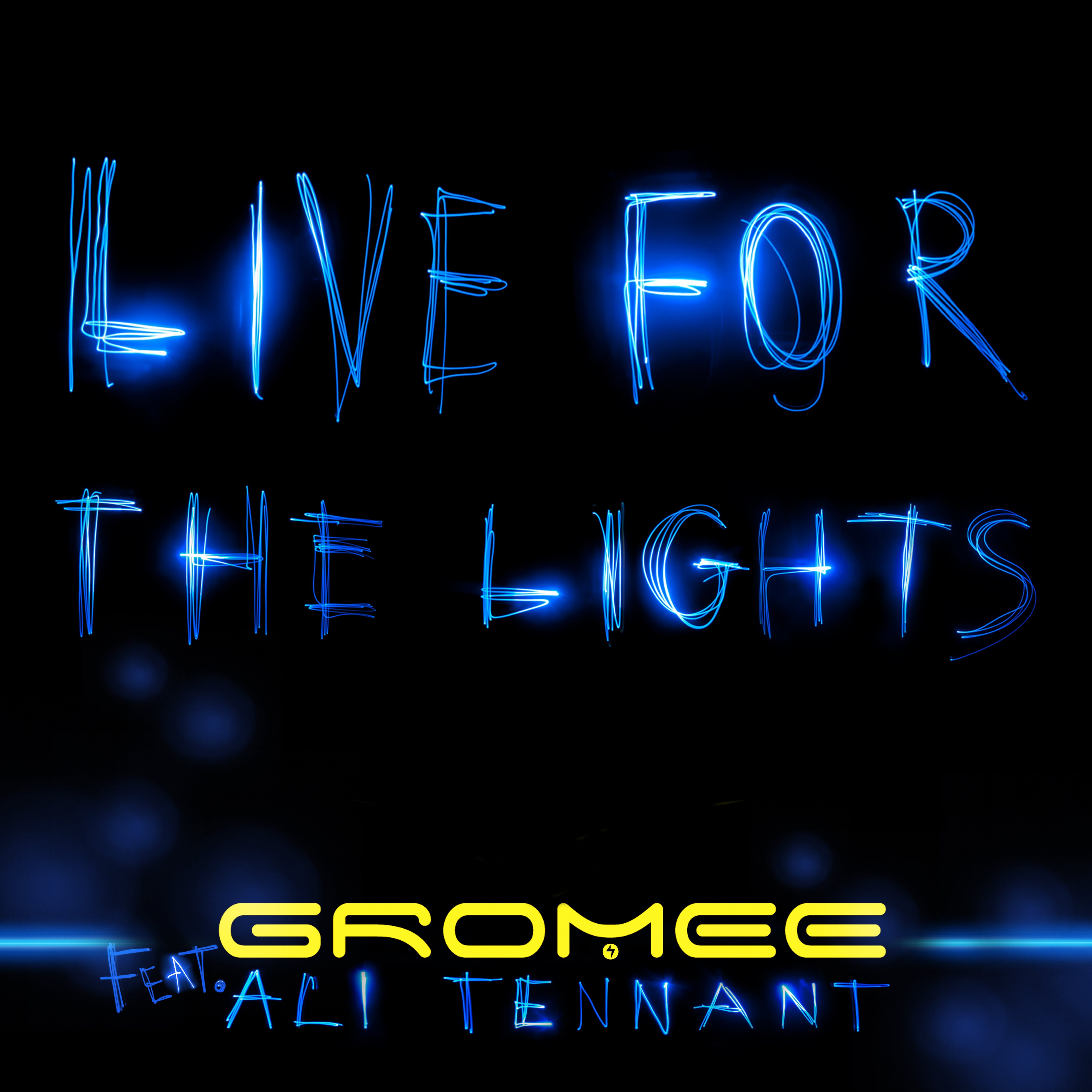 Live For The Lights (Radio Edit)