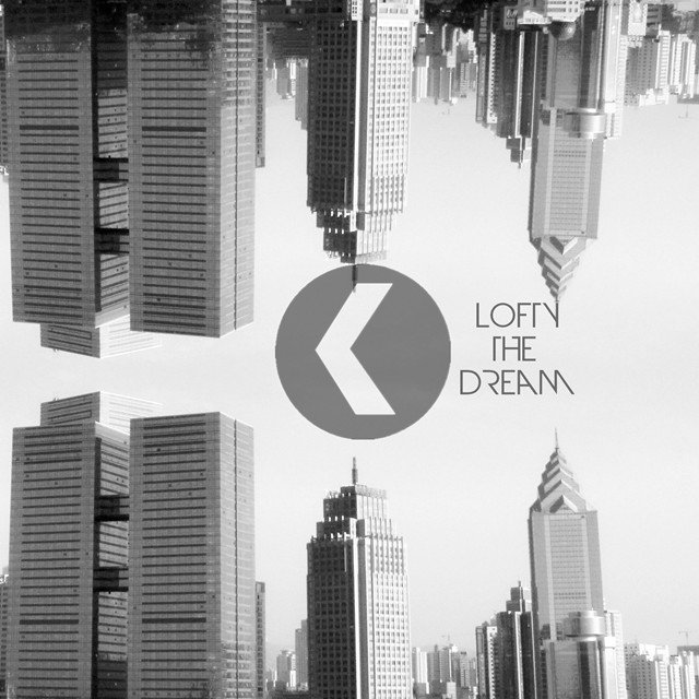 Lofty The Dream