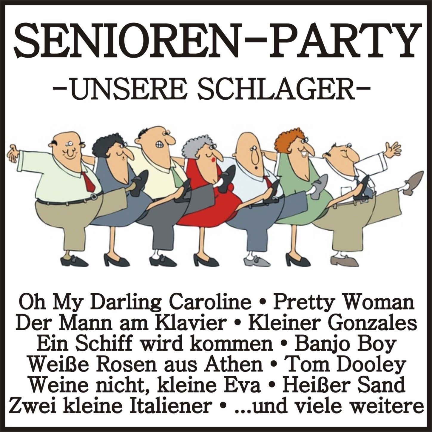 Senioren-Party - Unsere Schlager