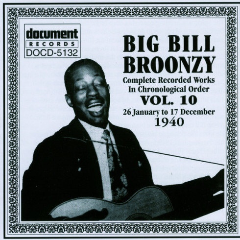 Big Bill Broonzy Vol. 10 (1940)
