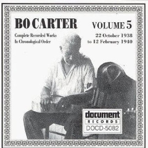 Bo Carter Vol. 5 (1938-1940)