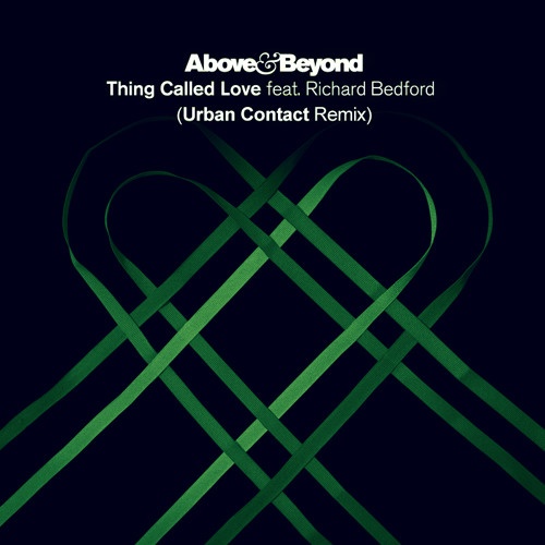 Thing Called Love (Urban Contact Remix)