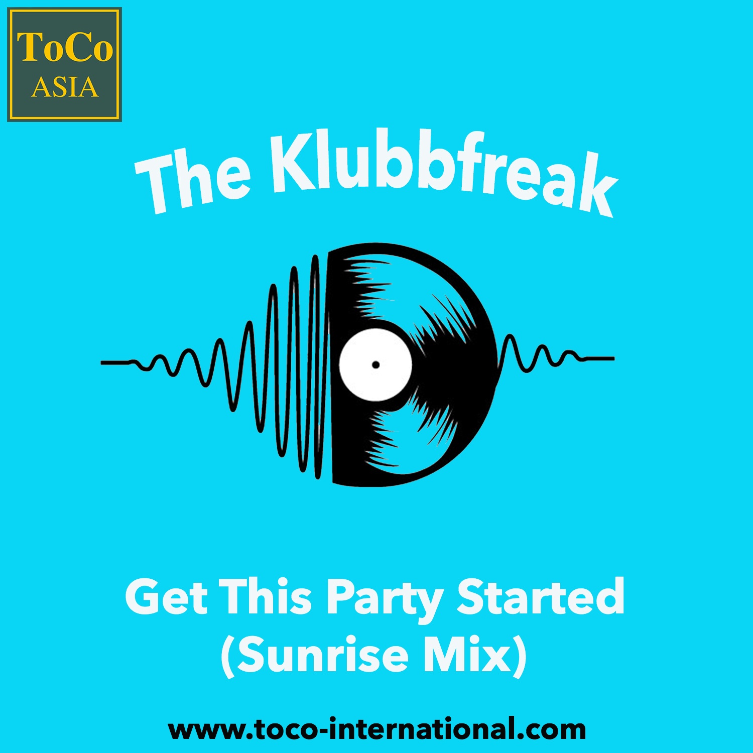 Get This Party Started (Sunrise Mix)