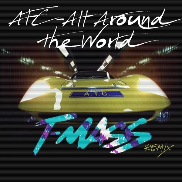 All Around The World (T-Mass Remix)