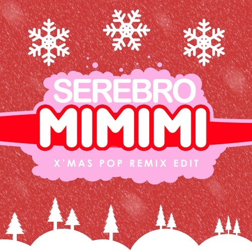 Mi Mi Mi (X'mas Pop Remix Edit)