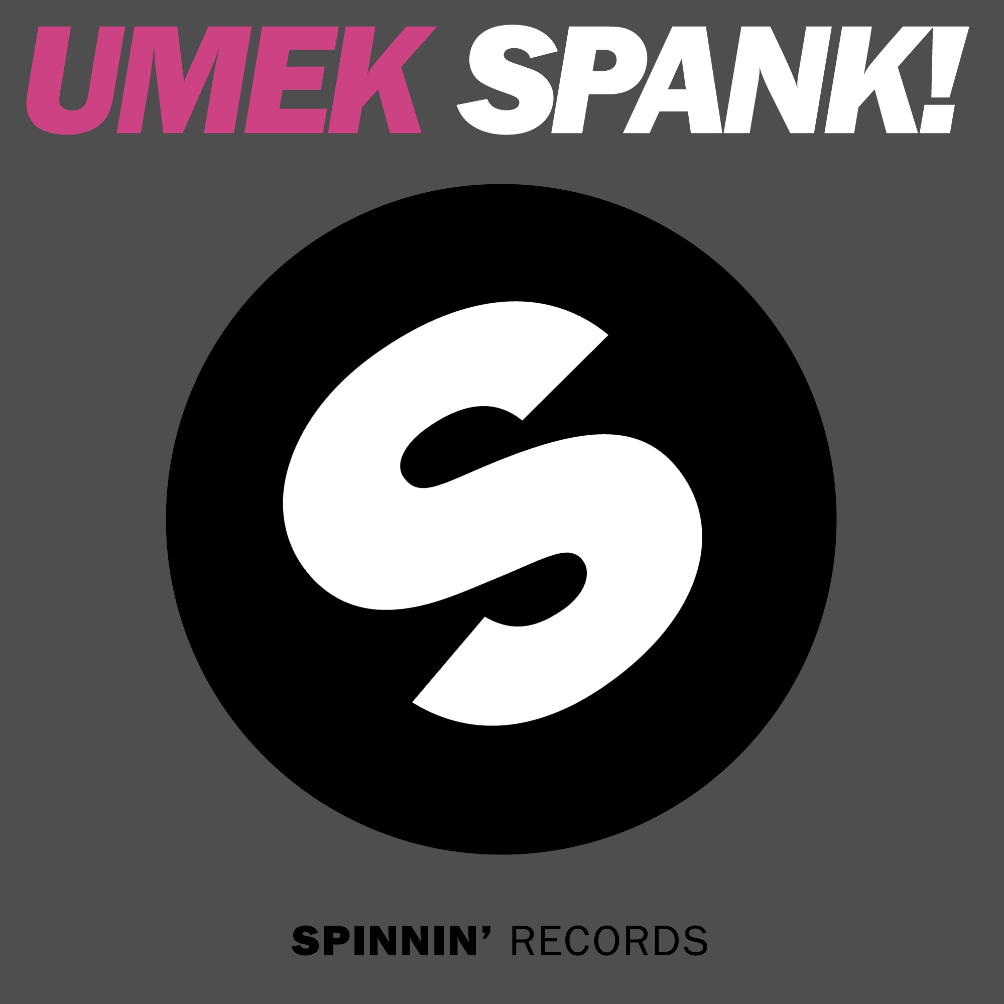 Spank! (Original Mix)