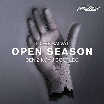 Open Season (Deniz Koyu Bootleg)