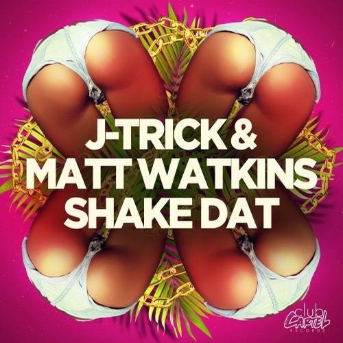 Shake Dat (Original Mix)