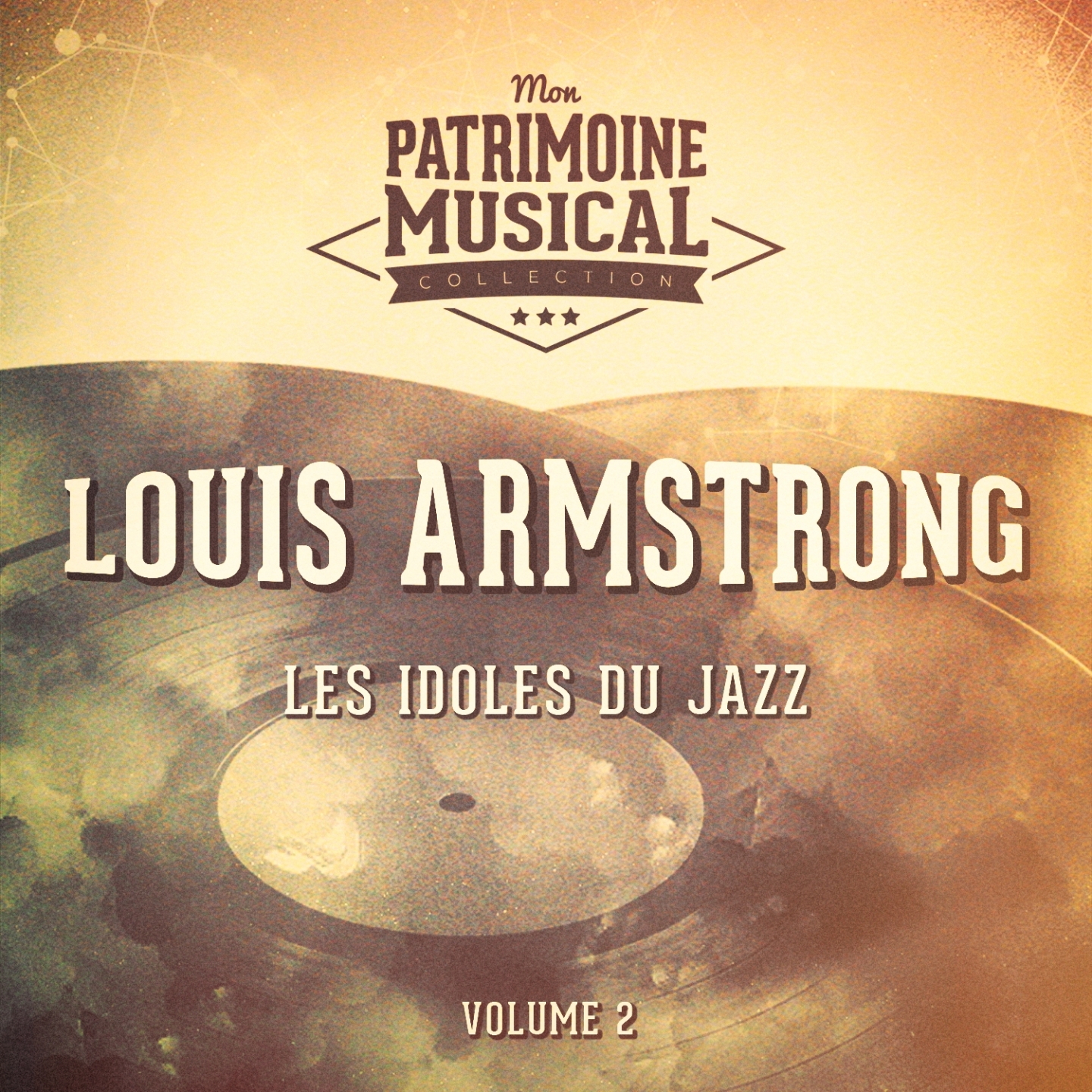 Les idoles du Jazz : Louis Armstrong, Vol. 2 (Armstrong joue Fats Waller)
