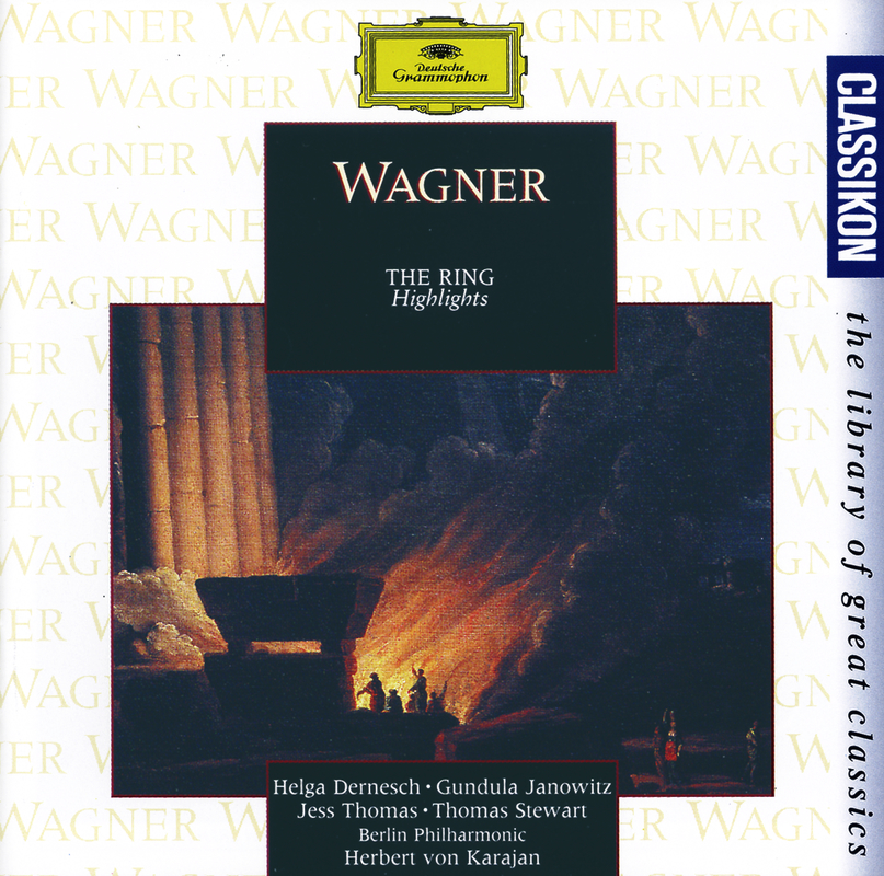 Wagner: The Ring - Highlights