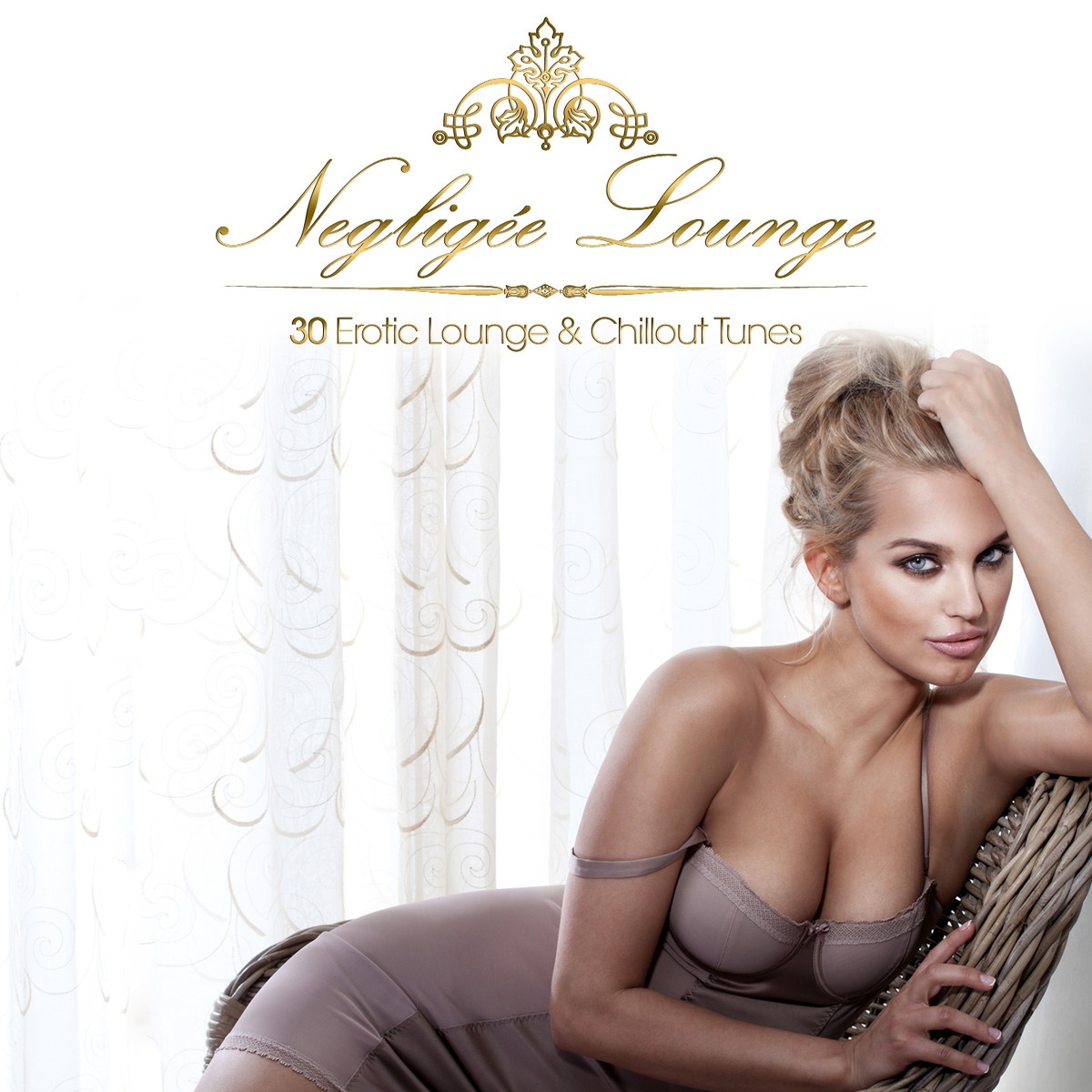 Neglige e Lounge  30 Erotic Lounge  Chillout Tunes