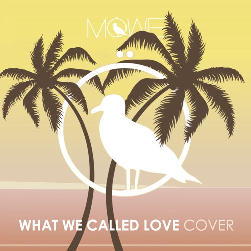 What We Called Love MO WE Cover