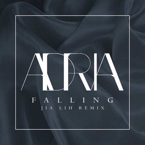 Falling (Jia Lih Remix)