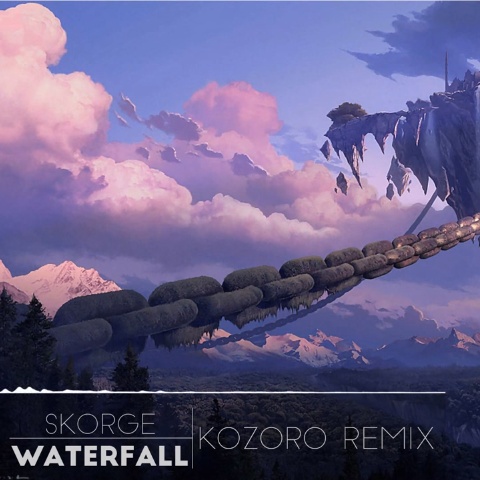 Waterfall (Kozoro Remix)