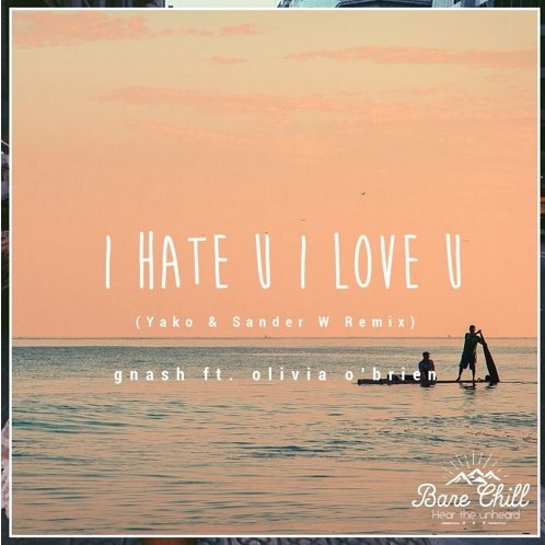 I hate u I love u (Yako & Sander W. Remix)