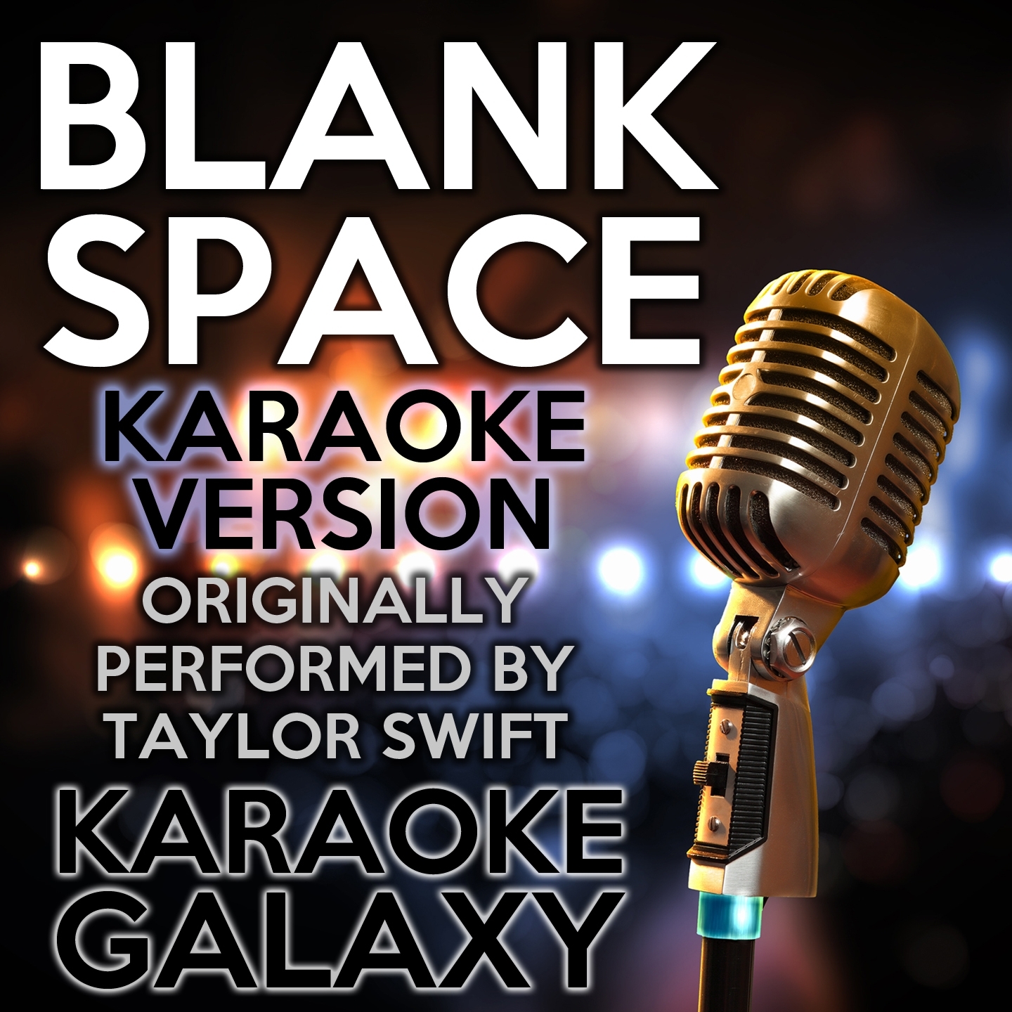 Blank Space (Karaoke Version with Backing Vocals)