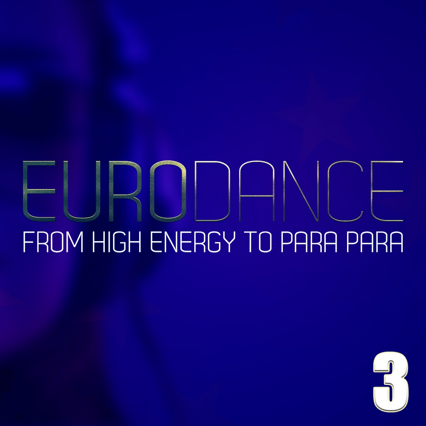 Eurodance - From High Energy To Para Para Vol. 3