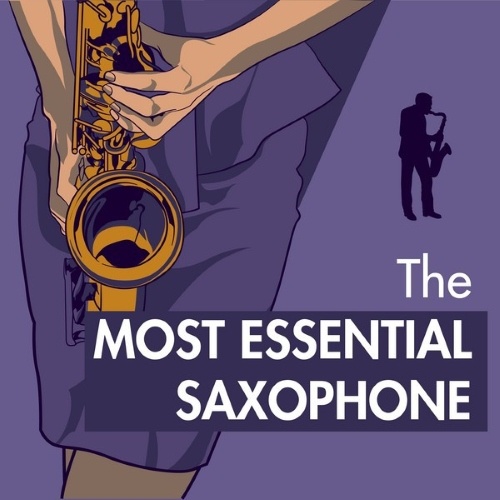 The Most Essential Sax