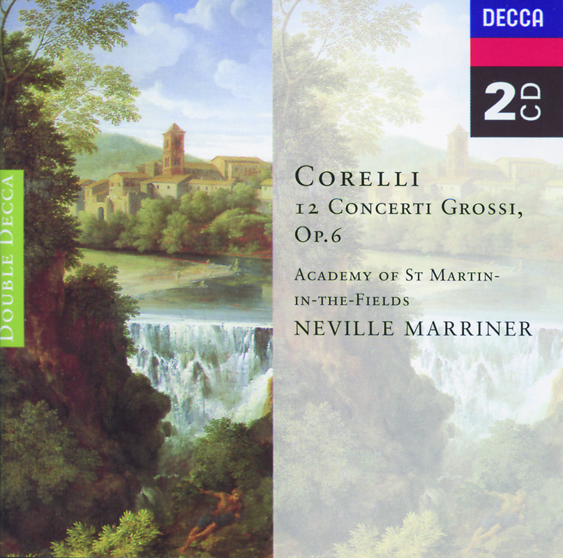 Corelli: Concerto grosso in D, Op.6, No.7 - 3. Andante Largo - 4. Allegro