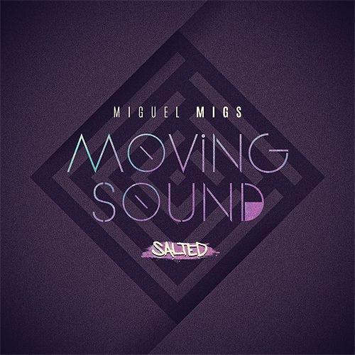 Moving Sound (Feel The Vibe Dub)