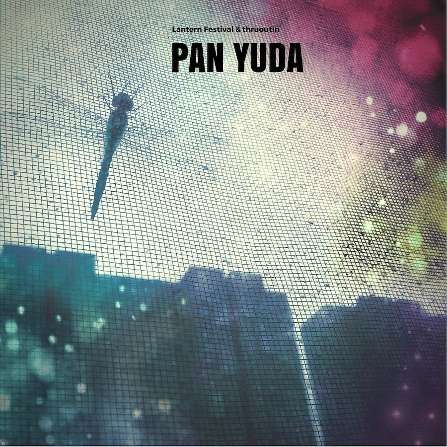Pan Yuda thruoutin remix