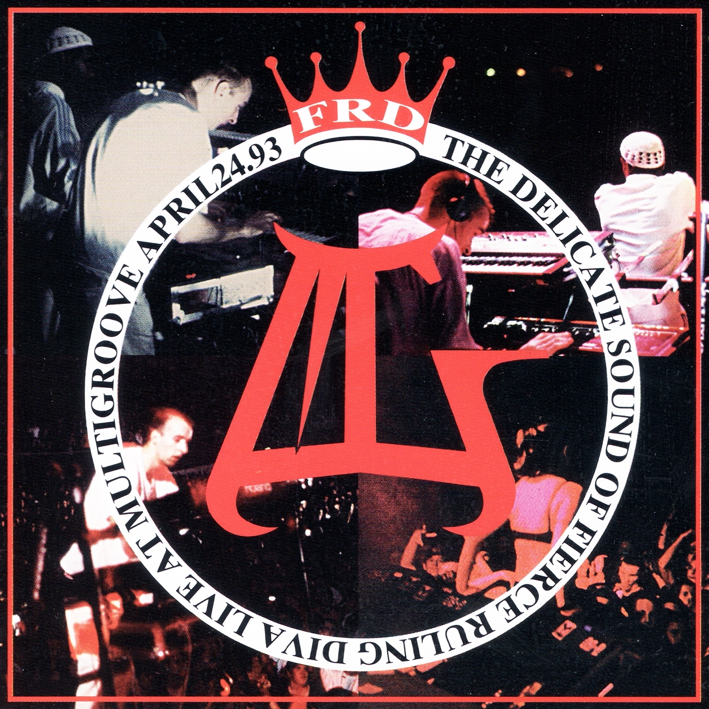 Fierce Ruling Diva: Live At Multigroove