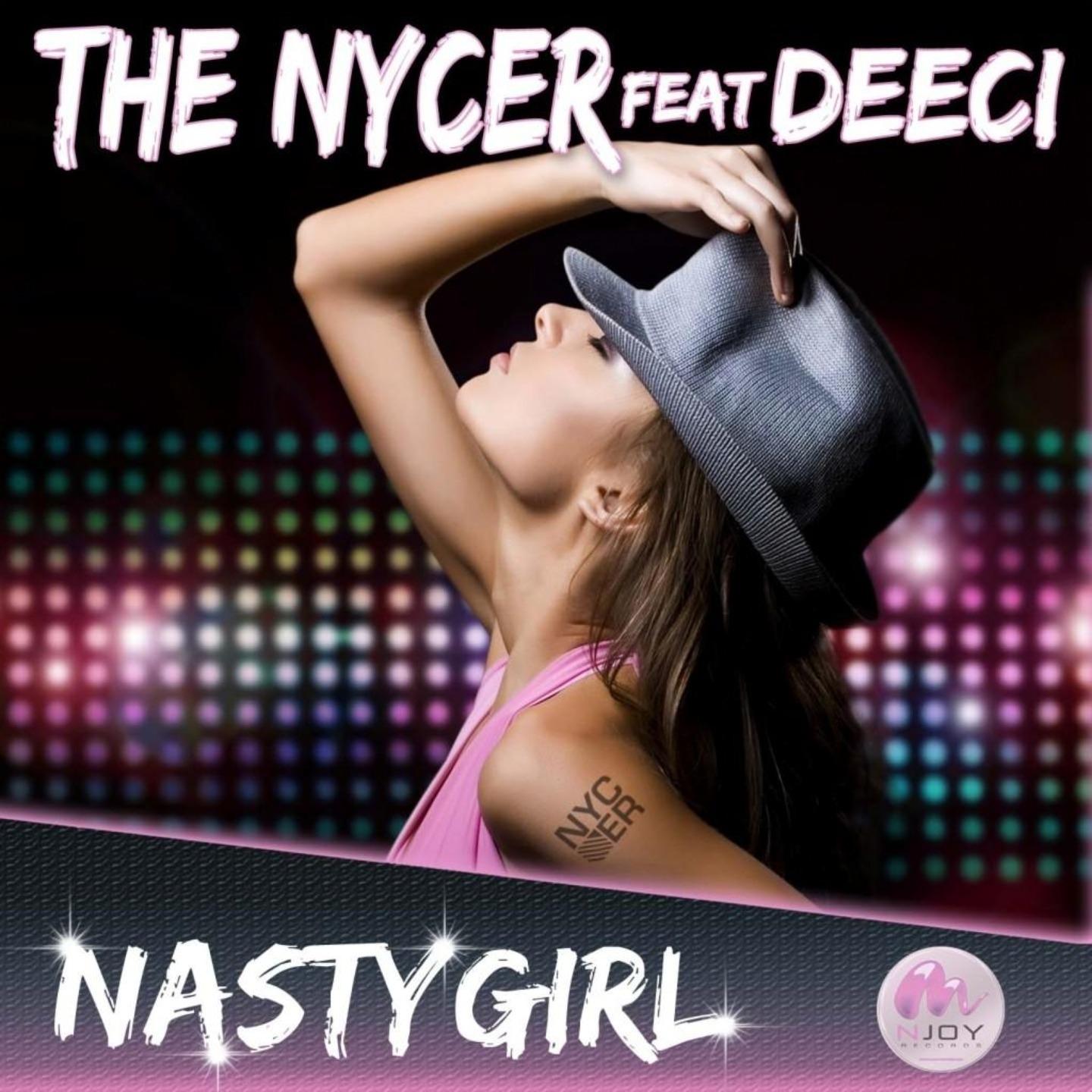 Nasty Girl (Club Edit)