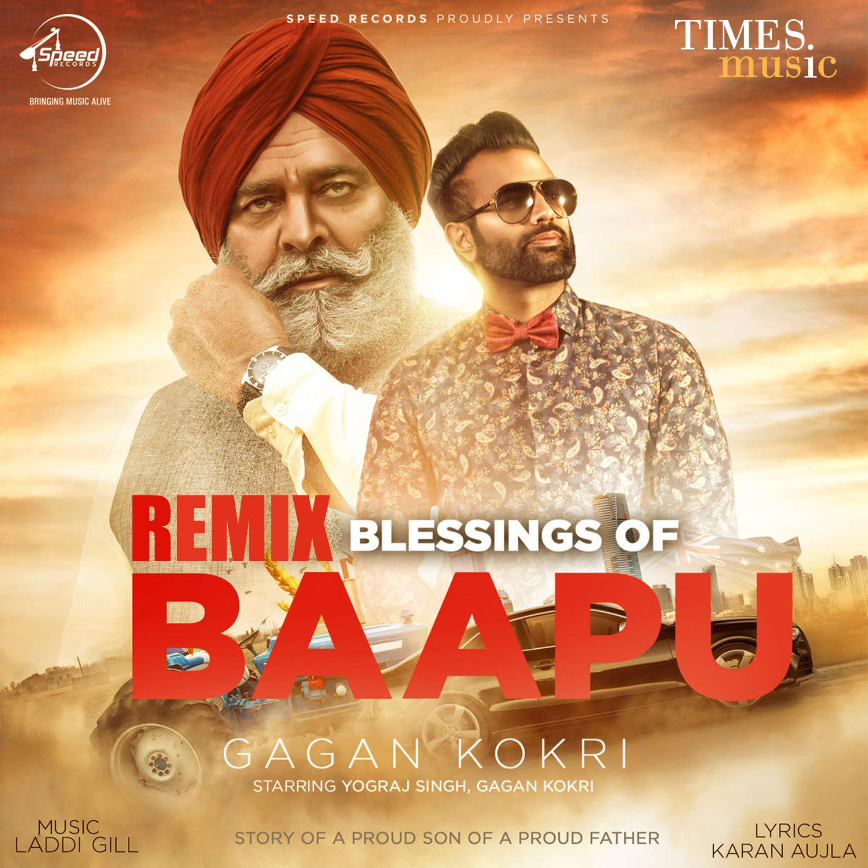 Blessing of Baapu (Remix)