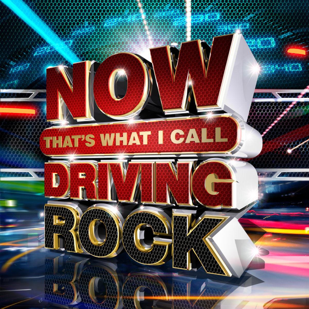 Now Thats What I Call Driving Rock