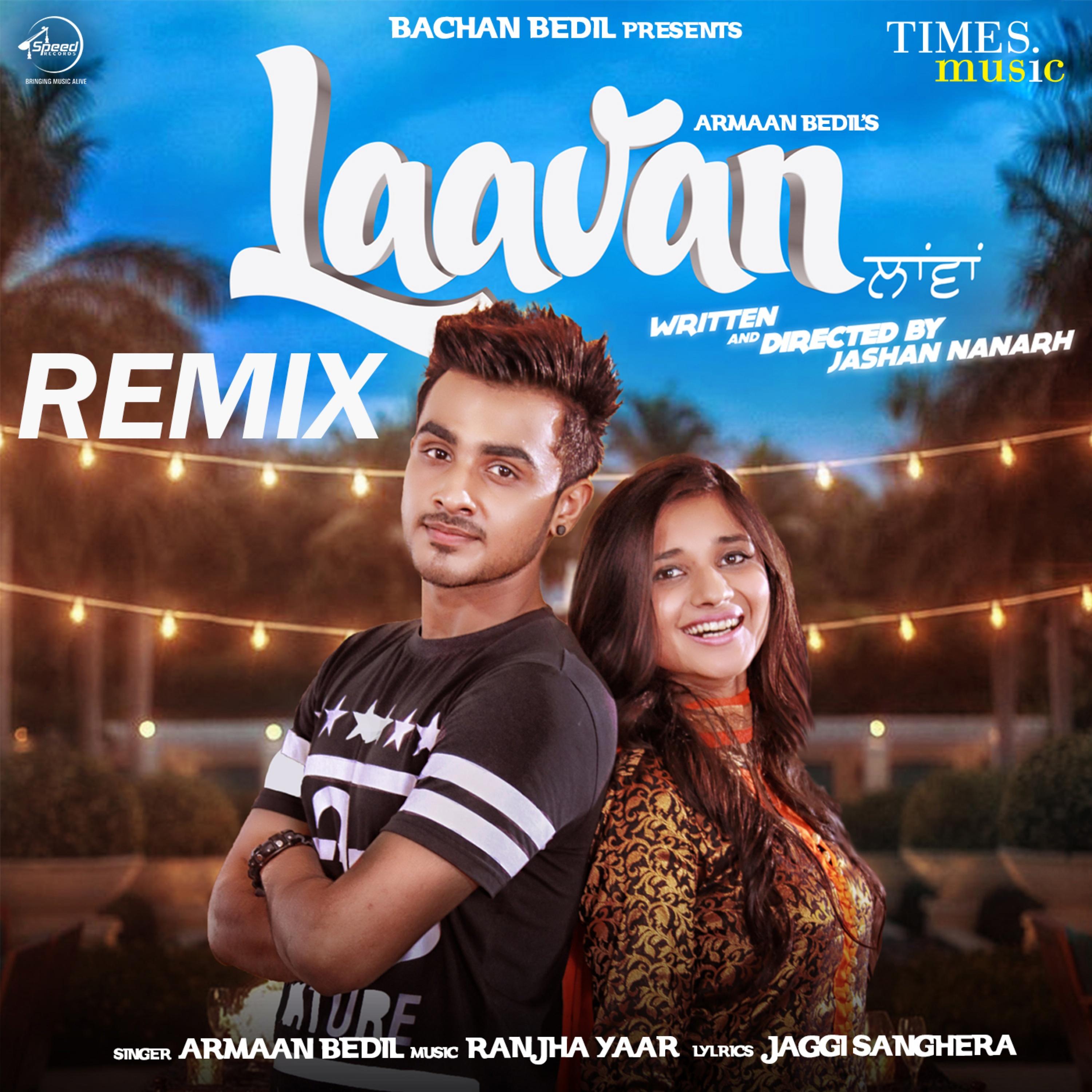 Laavan (Remix)