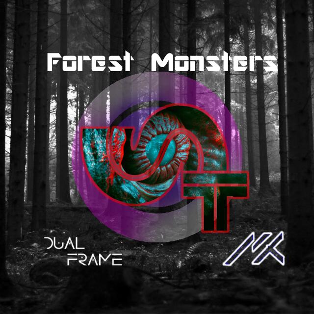 Forest Monsters (Original Mix)