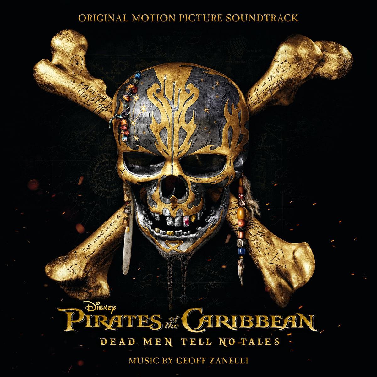 Pirates of the Caribbean: Dead Men Tell No Tales (Original Motion Picture Soundtrack)