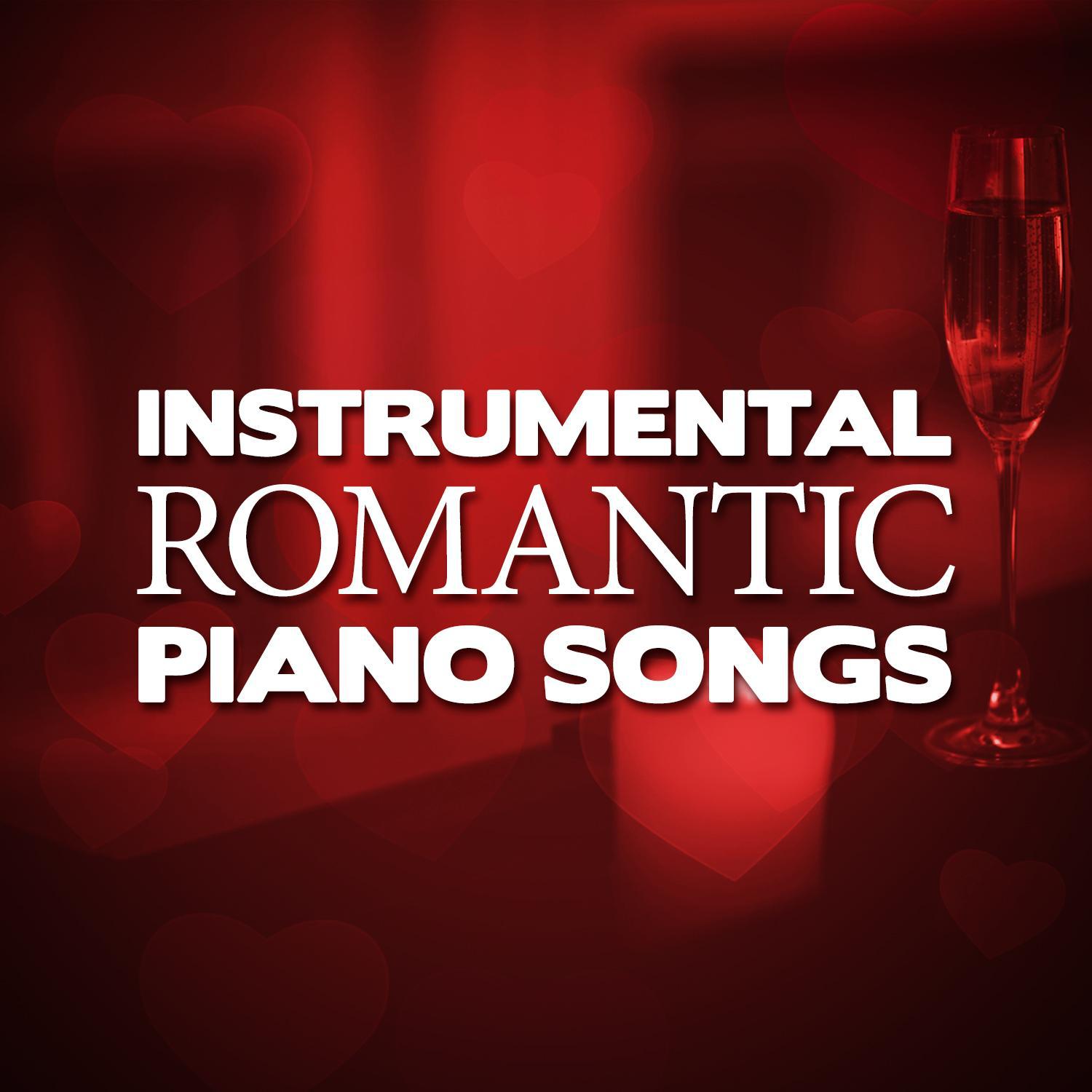 Instrumental Romantic Piano Songs